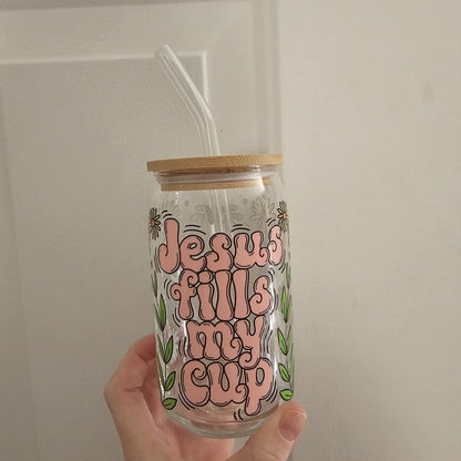 Jesus Fills My Cup 16oz Glass with Bamboo lid & Straw